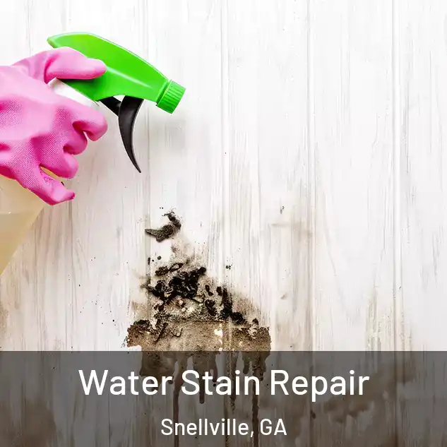 Water Stain Repair Snellville, GA